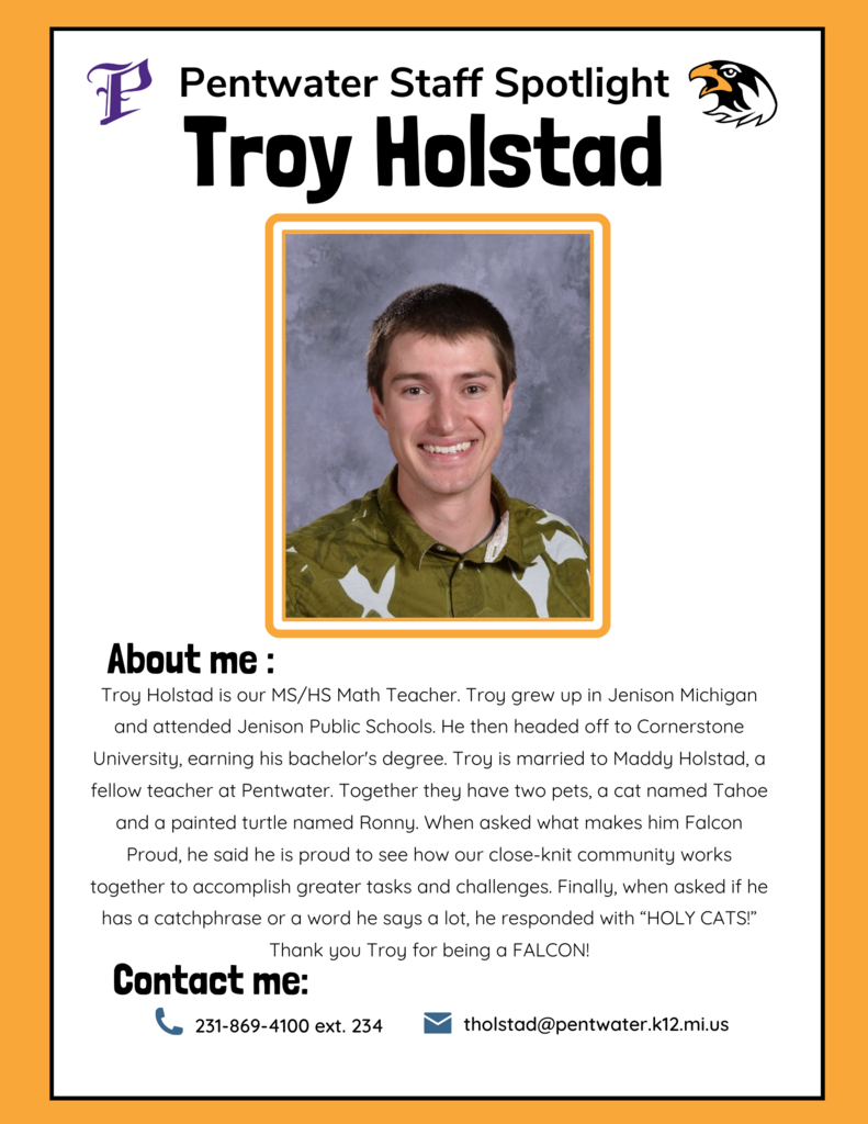 Staff Spotlight featuring our math teacher, Troy Holstad