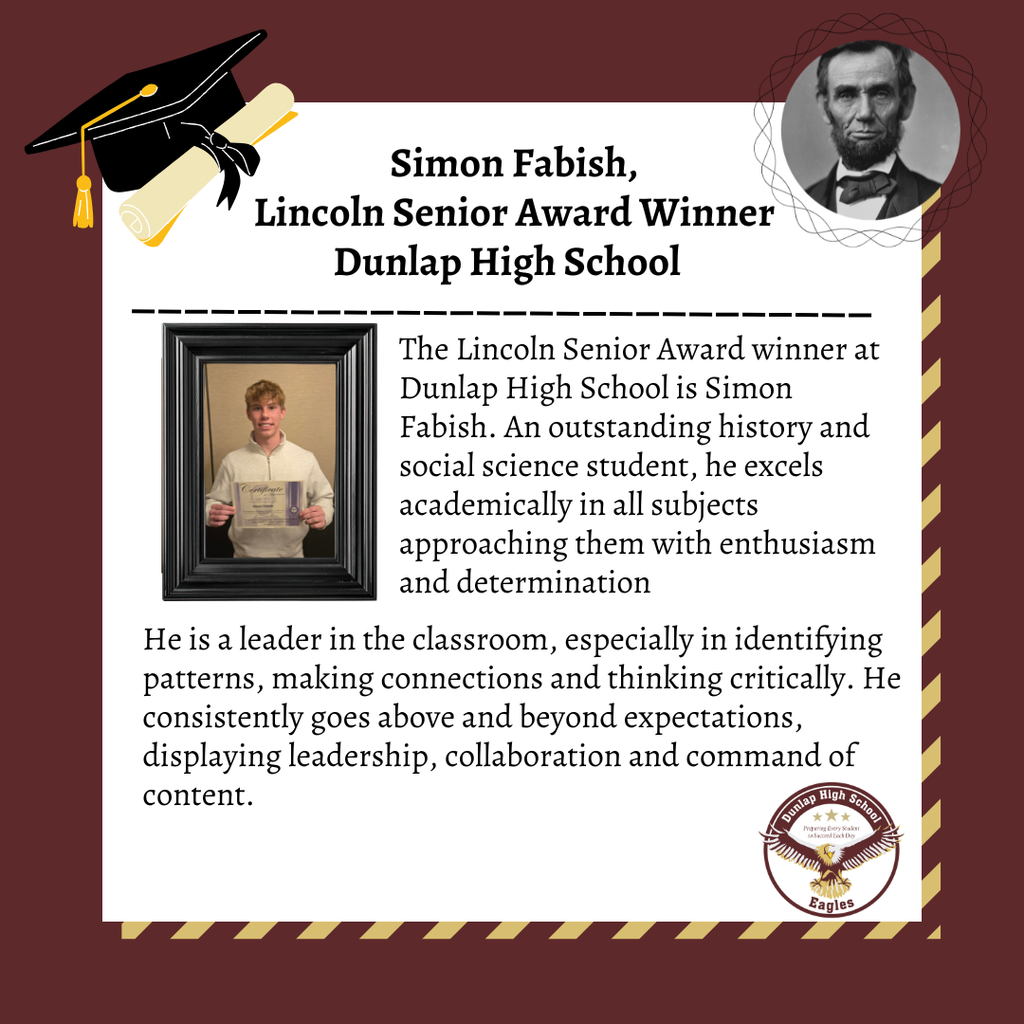 Simon Fabish, Dunlap High School Lincoln Senior Award Winner