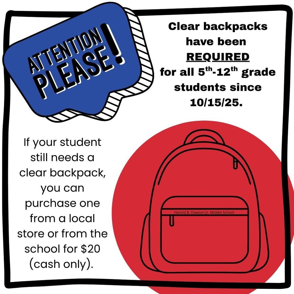 Clear backpacks have been REQUIRED for all 5th-12th grade students since 101525