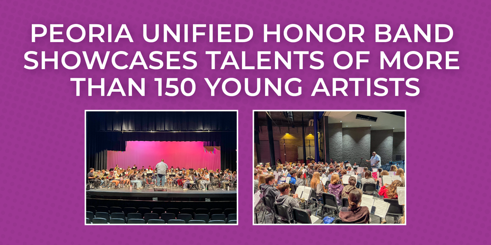 Peoria Unified Honor Band showcases talents of more than 150 young artists