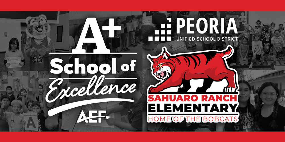 Sahuaro Ranch Elementary School named A+ School of Excellence by Arizona Educational Foundation