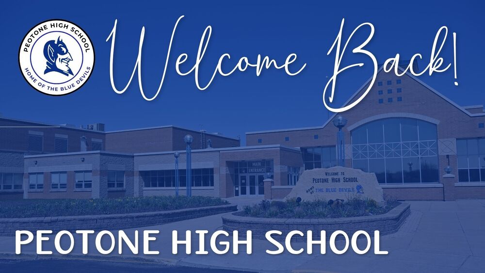 Welcome Back Peotone High School 