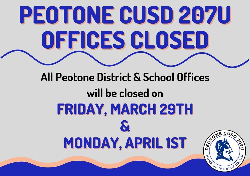 Offices Closed - 3/29 & 4/1