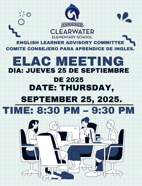 Los esperamos  Comité consejero para aprendices de ingles (ELAC)