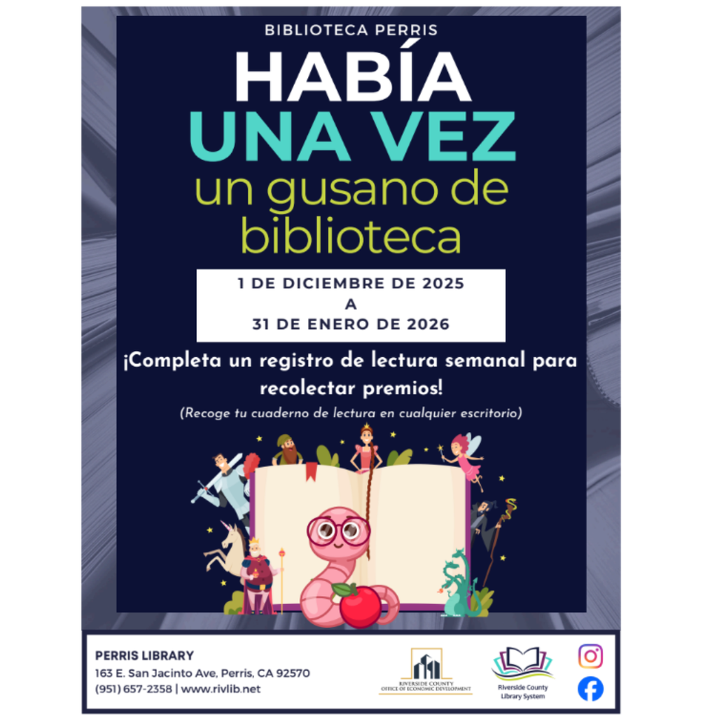 Perris Public Library December 2025, monthly events/ Eventos del mes de Diciembre de la Biblioteca de Perris
