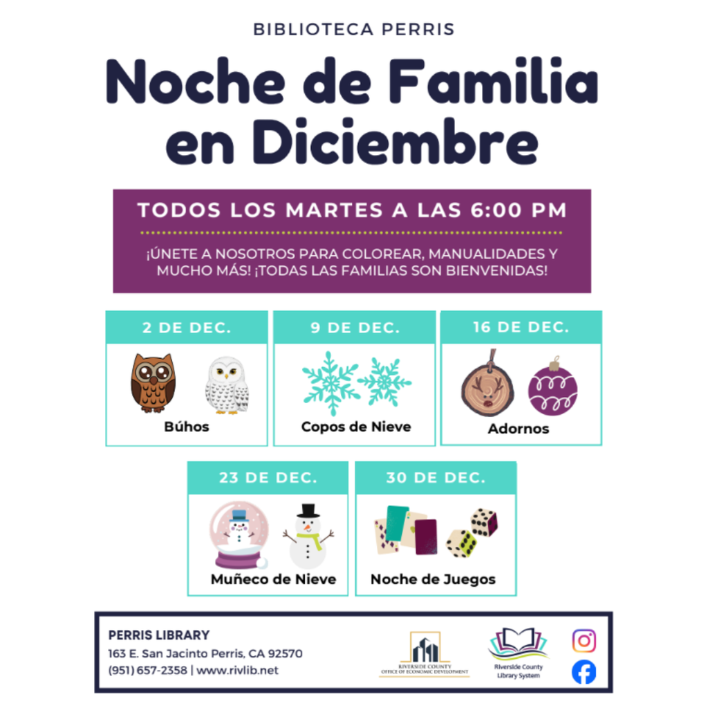 Perris Public Library December 2025, monthly events/ Eventos del mes de Diciembre de la Biblioteca de Perris