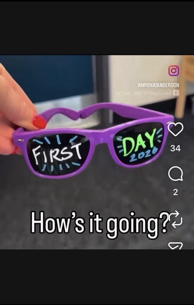 Sun glasses with "first day of school" written on them