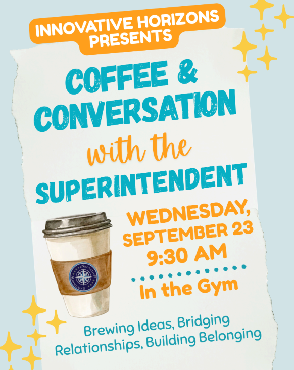 Coffee w/ Superintendent