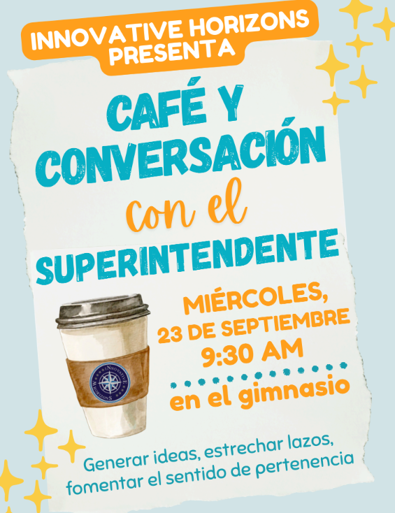 Coffee w/ Superintendent