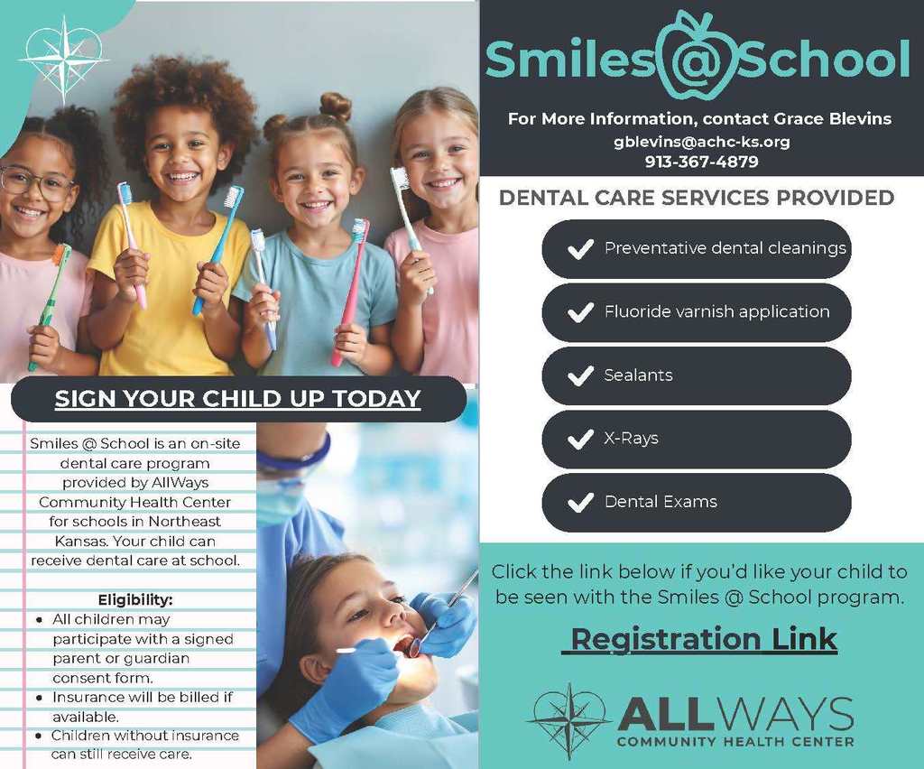 Sign up your kids for Smiles @ school program through AllWays community Health Center. Call for more information!