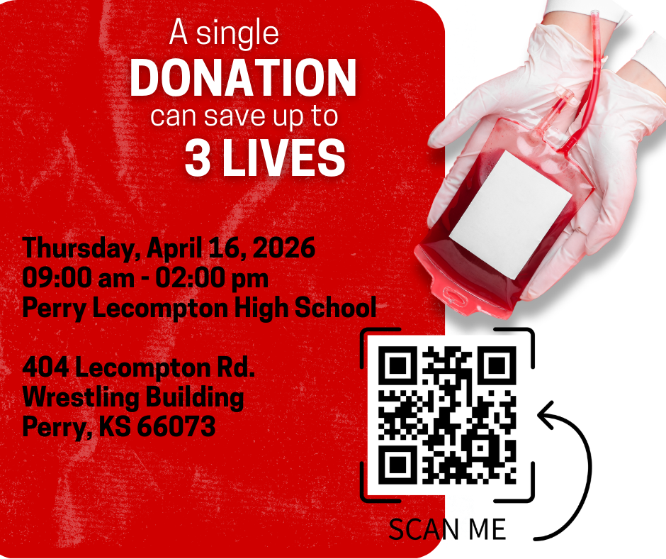 PLHS Blood Drive on Thursday April 16th, 9 am -2 pm in wrestling building. QRG code for signing up. 