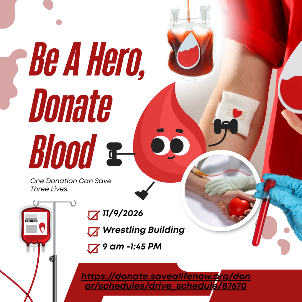 Blood drive 11/9/26 9am - 1:45 PM wrestling building