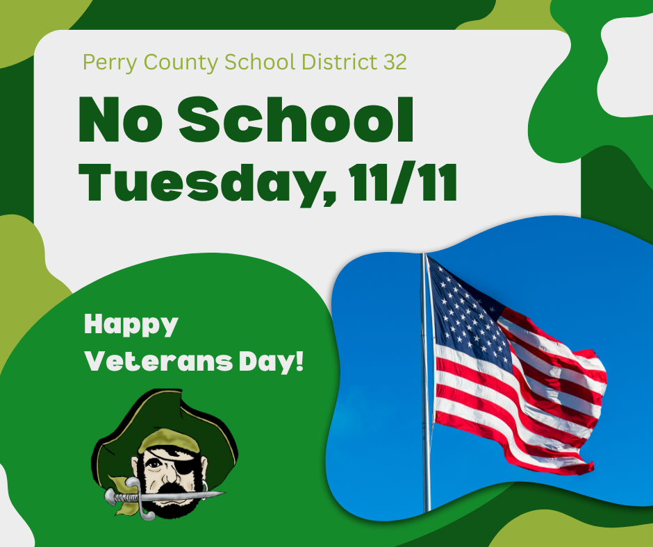 Graphic reminding families there is no school on Tuesday, Nov. 11 due to Veterans Day. 