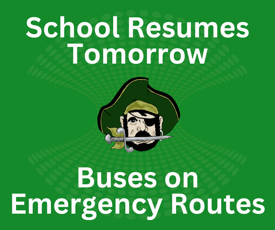 Graphic that says "School Resumes Tomorrow. Buses on Emergency Routes."
