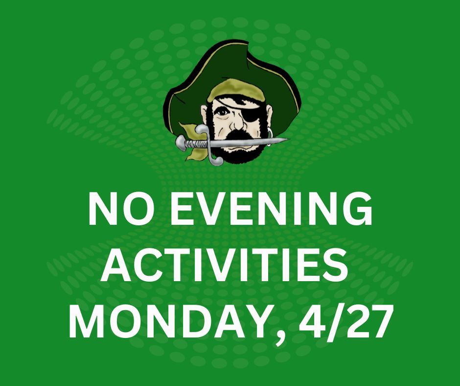 Graphic that says "No Evening Activities Monday, 4/27"