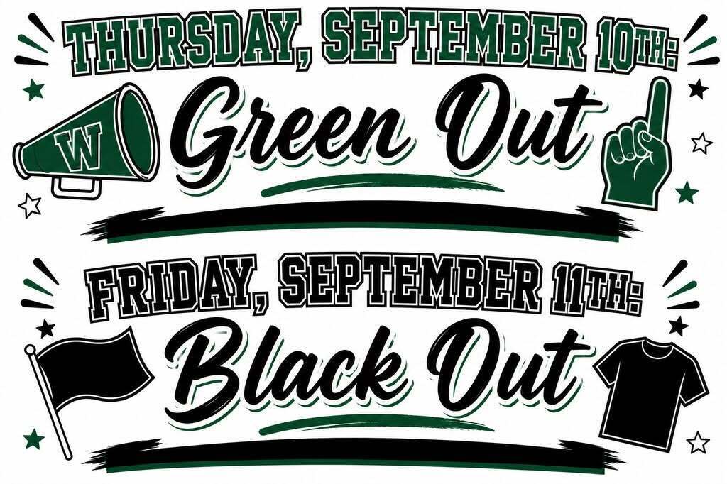 Graphic that says "Thursday, Sept. 10: Green Out" and "Friday, Sept. 11: Black Out."