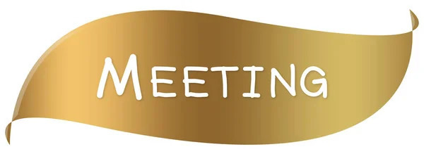 Curved gold ribbon banner displaying the word “Meeting” in white text.