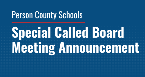 Image that says there is a special called board meeting happening