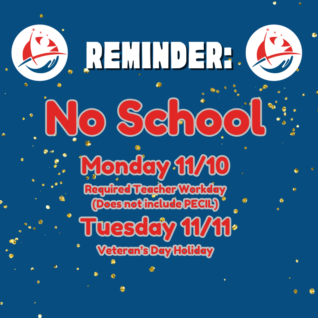 No School 11/10 and 11/11