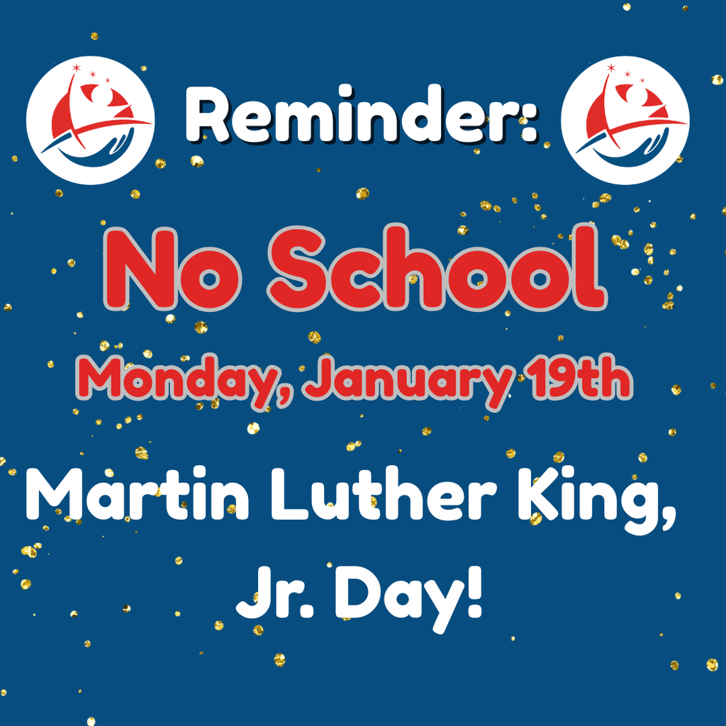 No School - Martin Luther King, Jr. Day