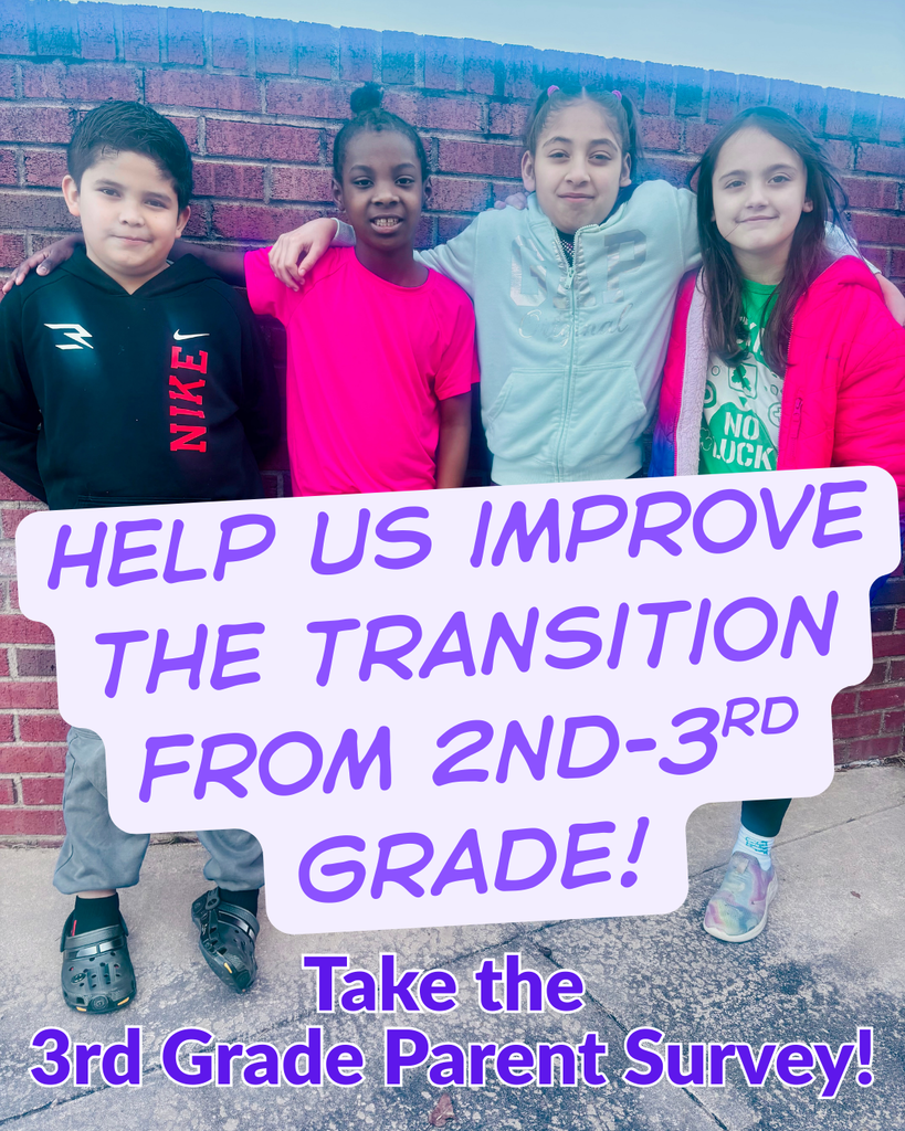 Image of students that says "Help us Improve the transition from 2nd-3rd grade! Take the 3rd Grade Parent Survey!"