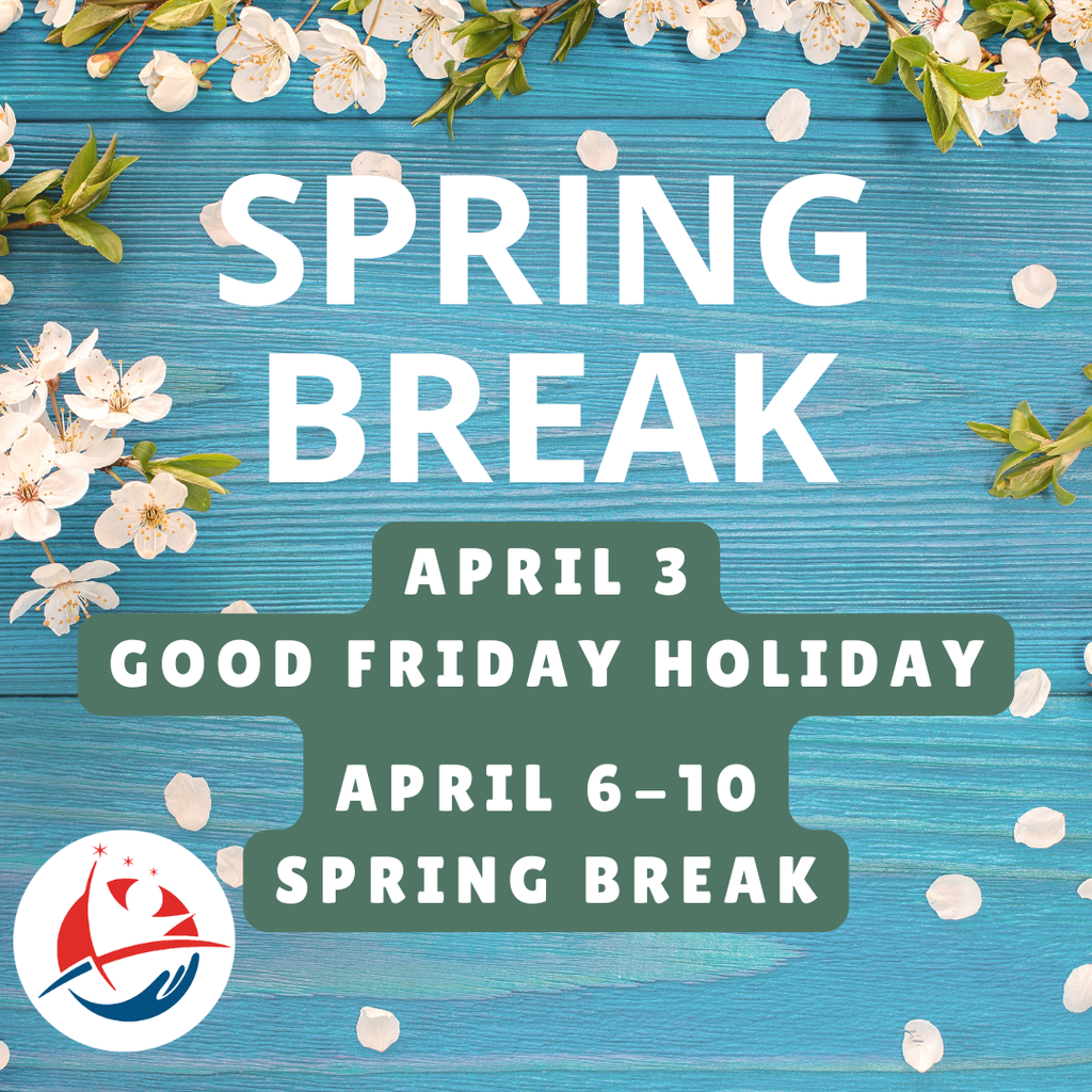 Graphic about spring break happening April 3-10