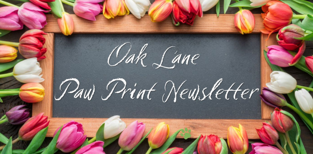 Oak Lane Paw Print Newsletter April 12