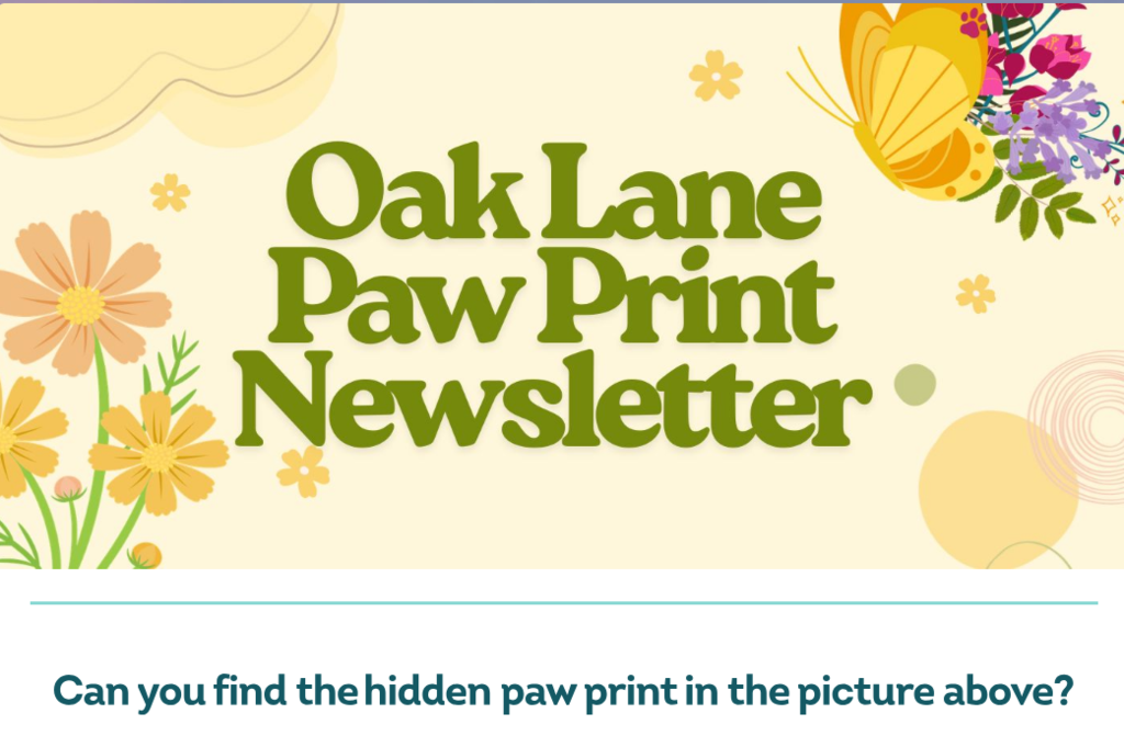 Oak Lane Paw Print Newsletter April 27