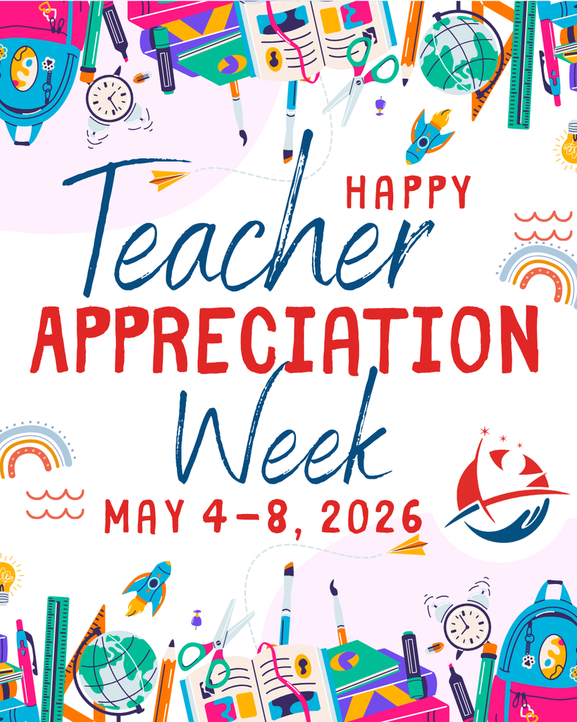 Graphic celebrating Teacher Appreciation Week for May 4-8, 2026