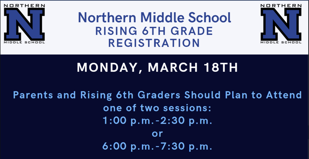 Rising 6th Grade registration NMS