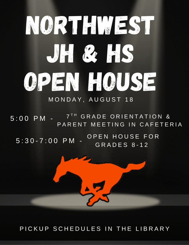 Northwest JH/HS Open House