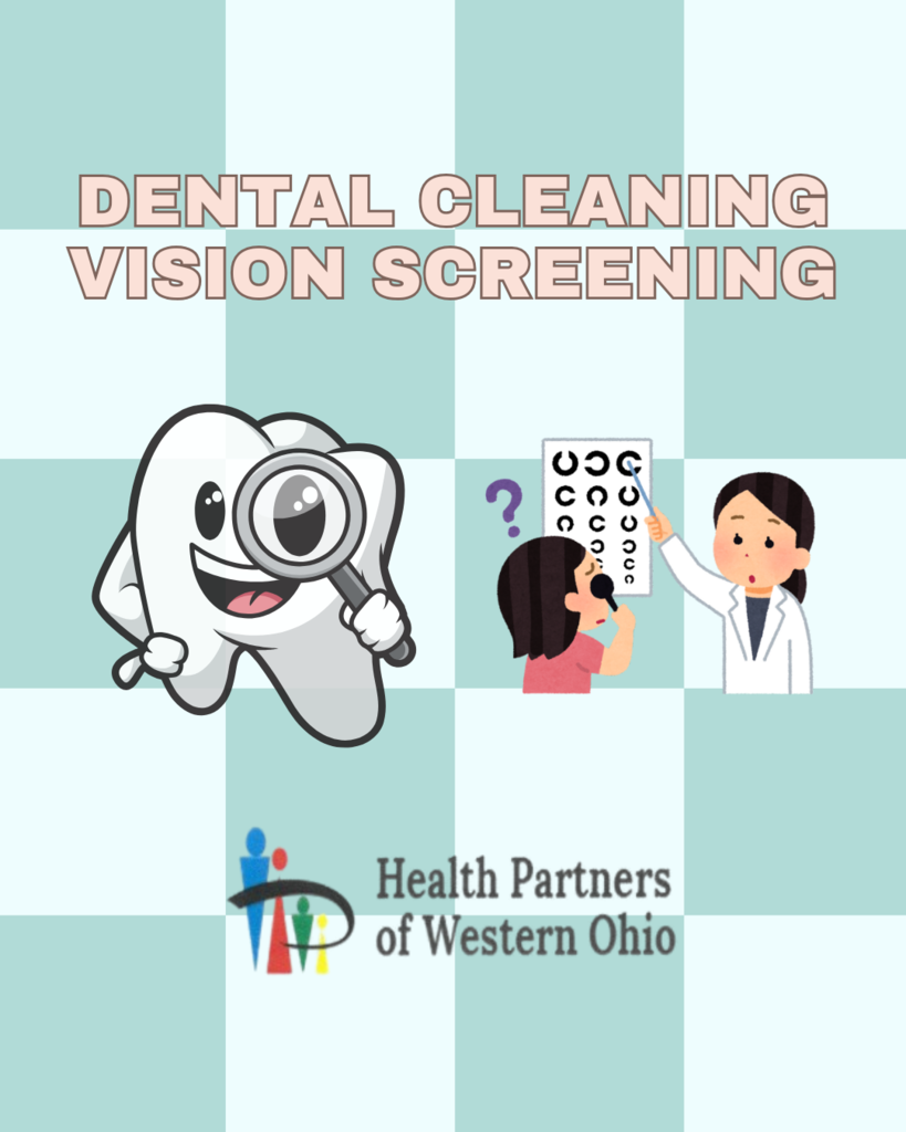dental vision screenings - health partners of western ohio