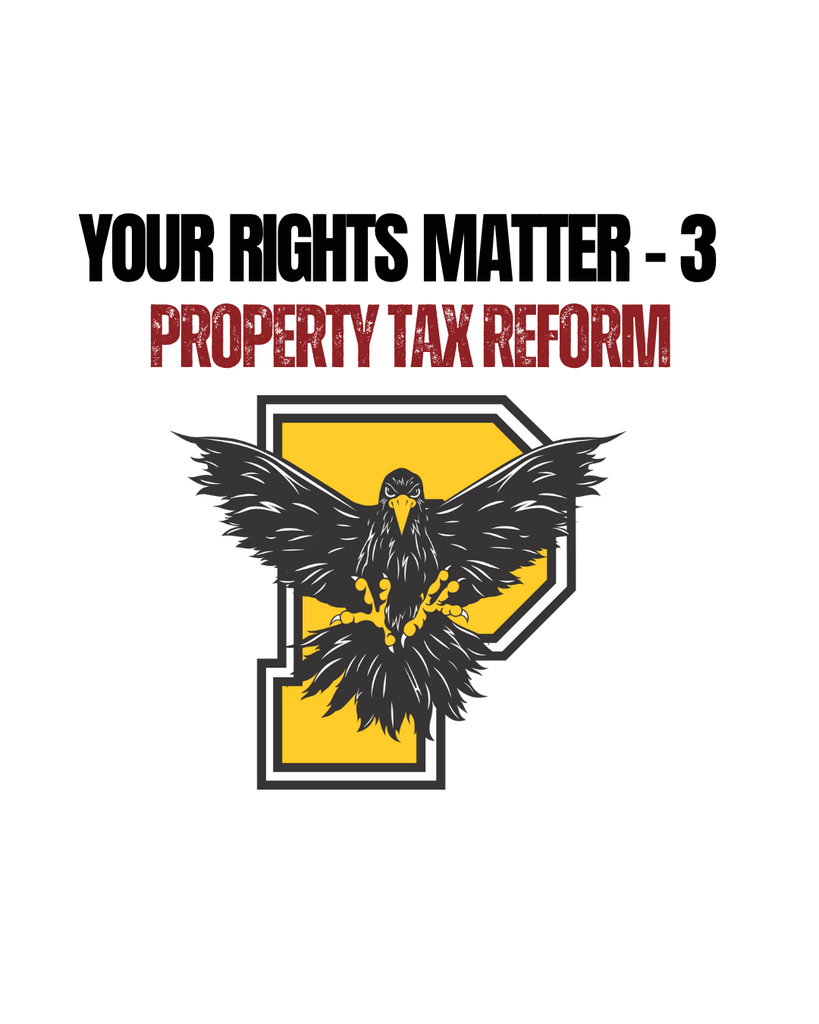 Your Rights Matter 3 - Property Tax Reform