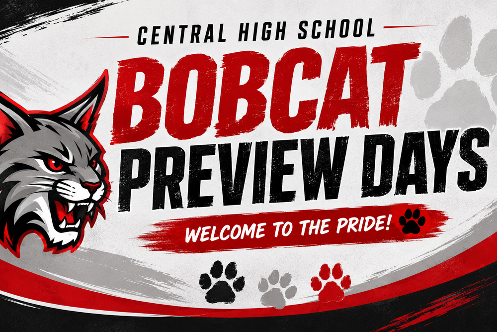 a red, grey and black poster with bobcat face and 3 paws each of black, grey and red color, this is a Central High School Bobcat Preview Days poster