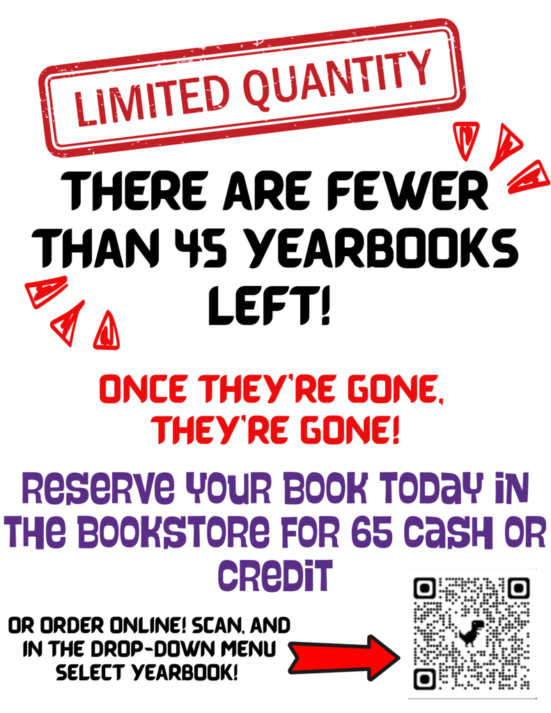 45 Yearbooks left! Buy at the bookstore for $65