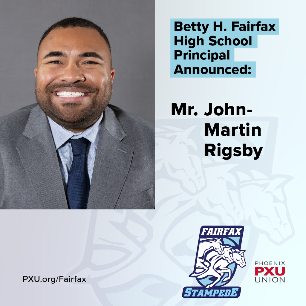 Betty H. Fairfax Principal Announced: Mr. John-Martin Rigsby