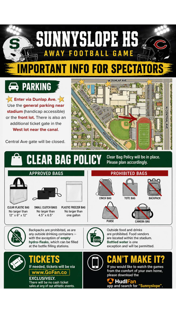 Poster with black background. Text "SUNNYSLOPE HS AWAY FOOTBALL GAME IMPORTANT INFO FOR SPECTATORS" above a map of the area.