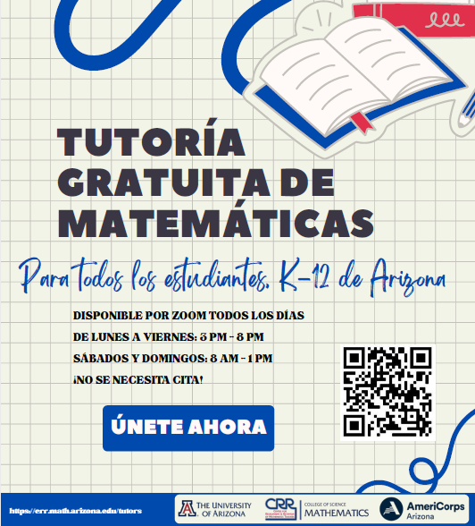 Poster offers free math tutoring for K-12 Arizona students. Available daily via Zoom. No registration required.