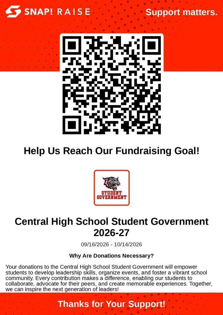 A poster for the Central High School Student Government fundraising campaign. The text reads: Help Us Reach Our Fundraising Goal! Central High School Student Government 2026-27. QR code is shown.