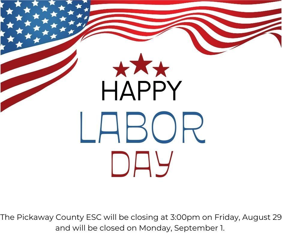 The Pickaway County ESC will be closing at 3:00pm on Friday, August 29 and will be closed on Monday, September 1.