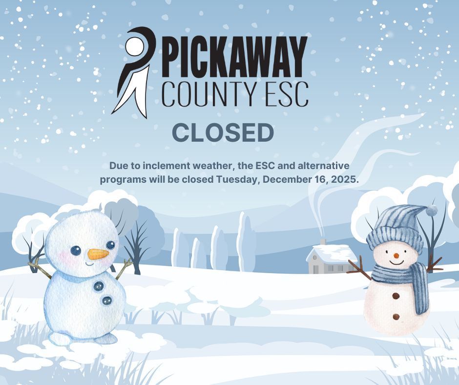 Due to inclement weather, the ESC and alternative programs will be closed Tuesday, December 16, 2025