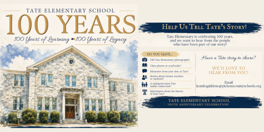 Tate Elementary School 100 Years - 100 Years of Learning 100 Years of Legacy - Help us tell tates story flyer with Tate Elementary School