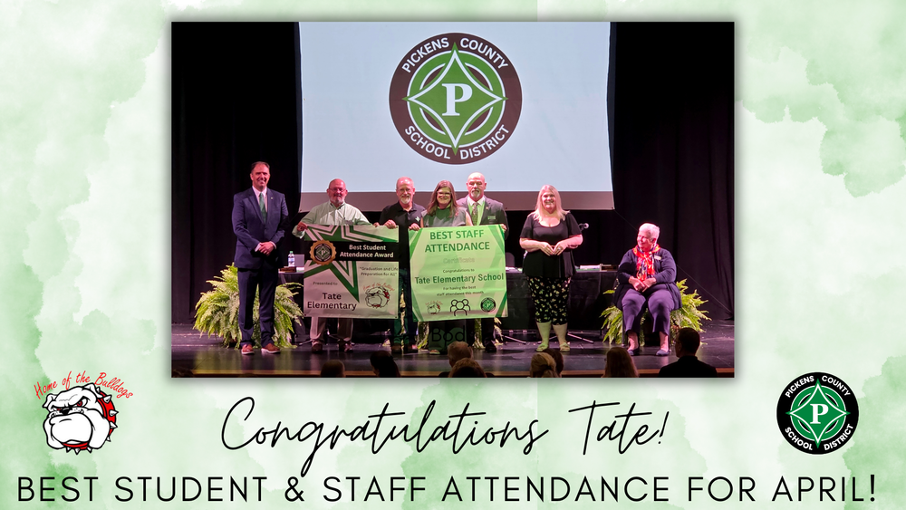 Congratulations Tate, Best Student and Staff Attendance for April