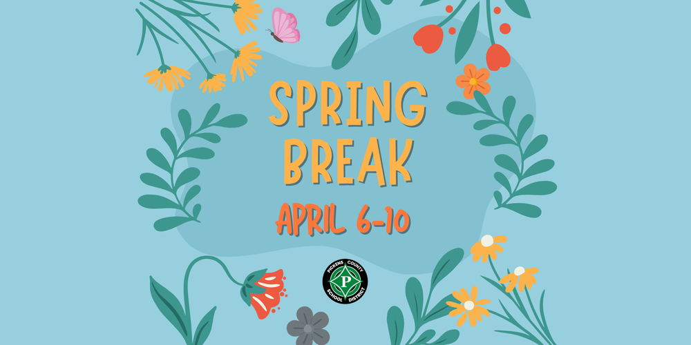 Spring Break April 6-10