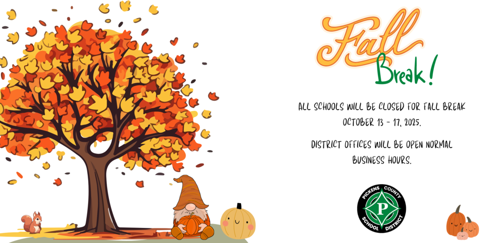 Fall Break October 13-17, 2025