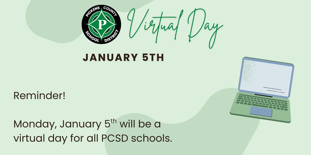 Virtual Day January 5th for all PCSD schools.