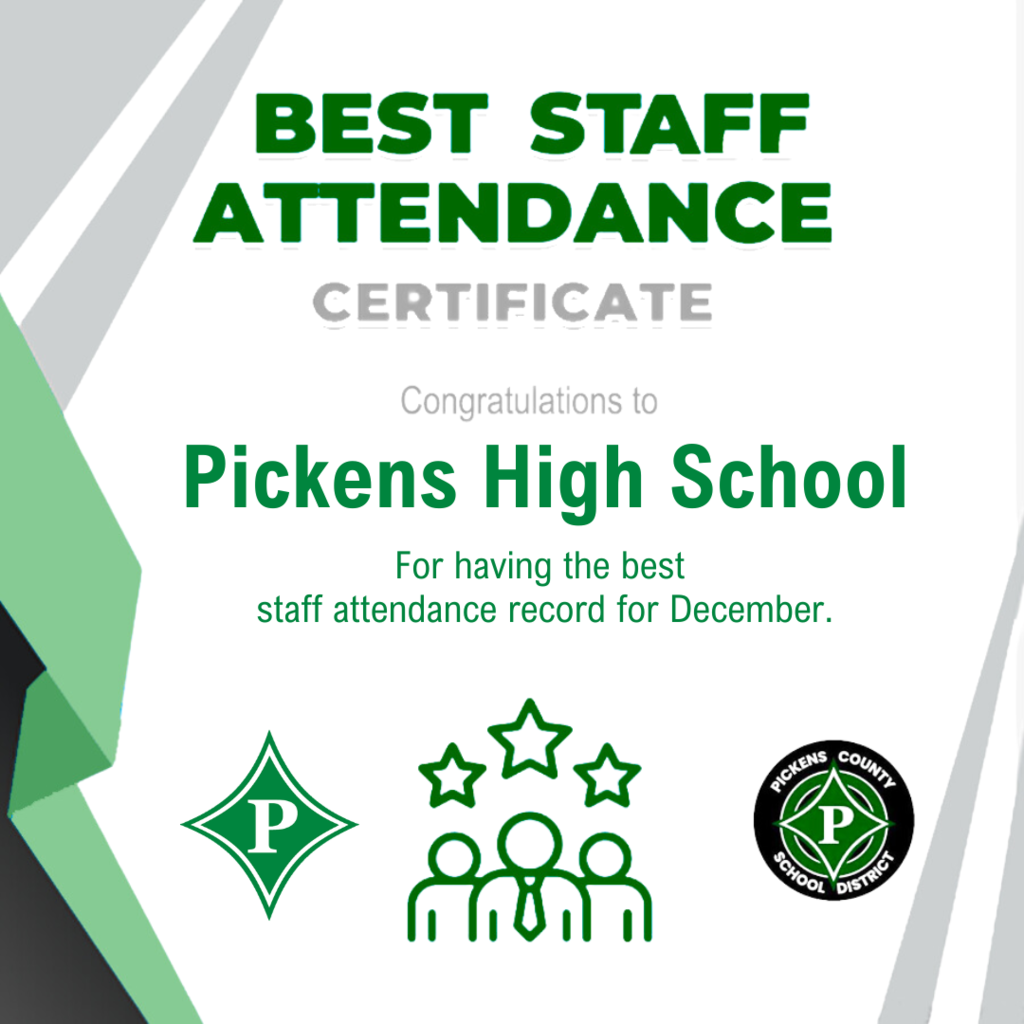 Pickens High School Receives Best Staff Attendance for December