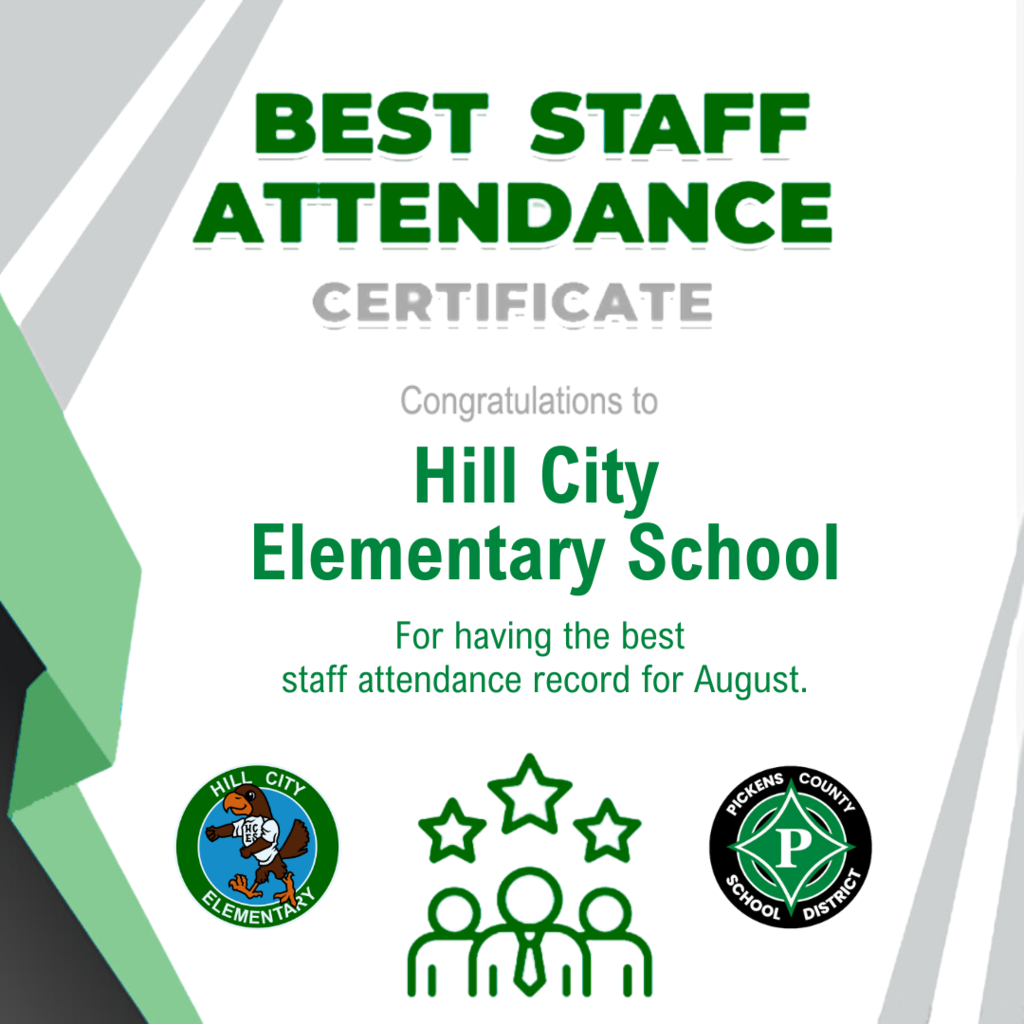 Hill City Elementary has the best staff attendance for the month of August!