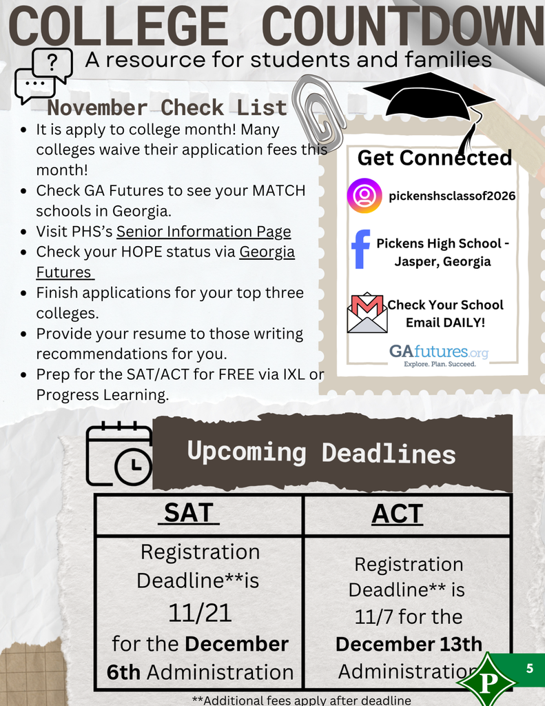Newsletter Page 5. SAT Registration Deadline 11/21 and ACT Registration Deadline 11/7
