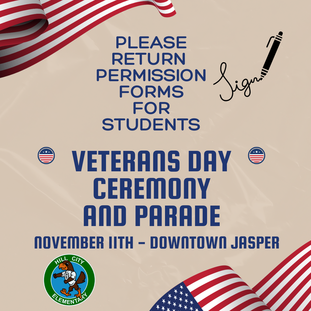 Student permission slips due for Veterans Day Parade.